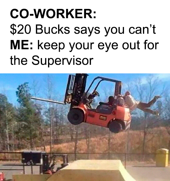 Forklift work-memes.png